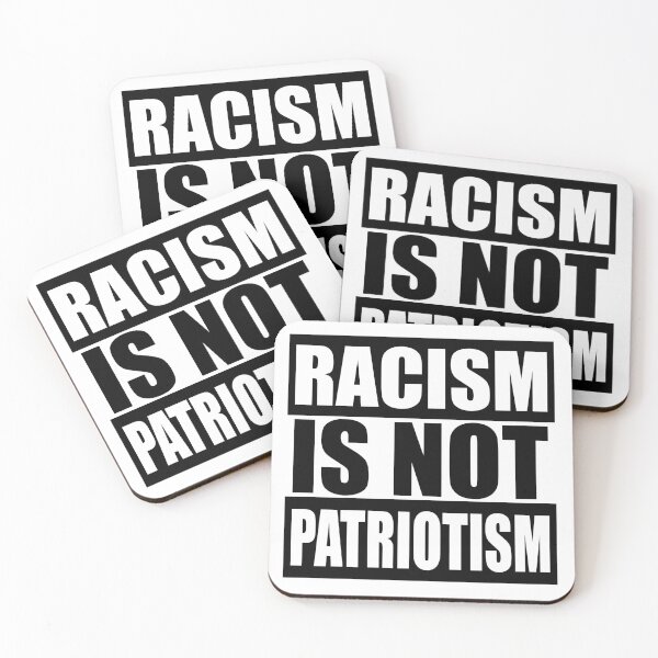 Item preview, Racisim Is Not Patriotism Graphic Design designed and sold by Aisle-Six.