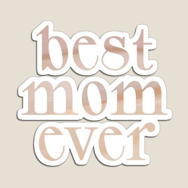 Item preview, Best Mom Ever designed and sold by dotandink.