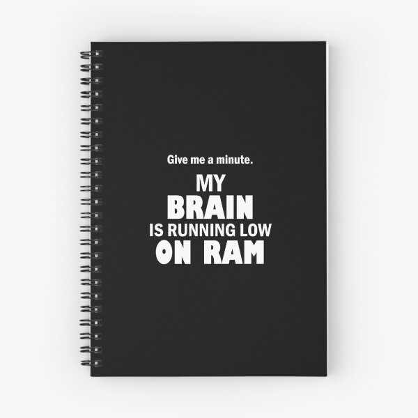 Item preview, Brain running low on RAM designed and sold by Troy Green.