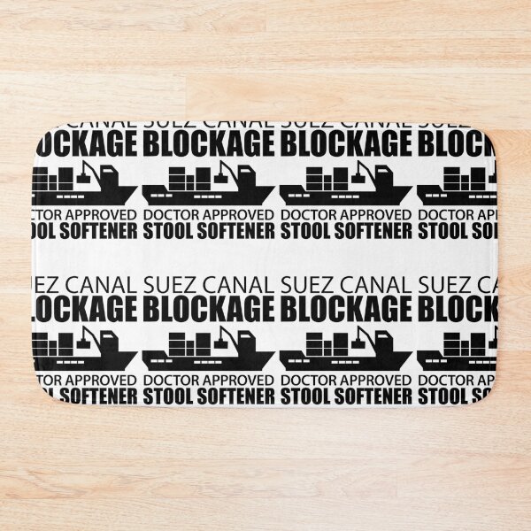Item preview, Suez Canal Blockage | Doctors Recommend Stool Softener designed and sold by GravitiTees.