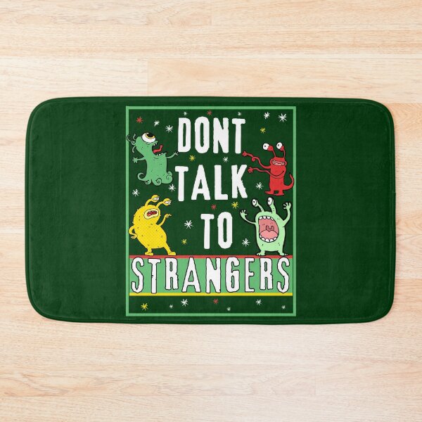 Item preview, Don't Talk To Strangers designed and sold by artlaila.