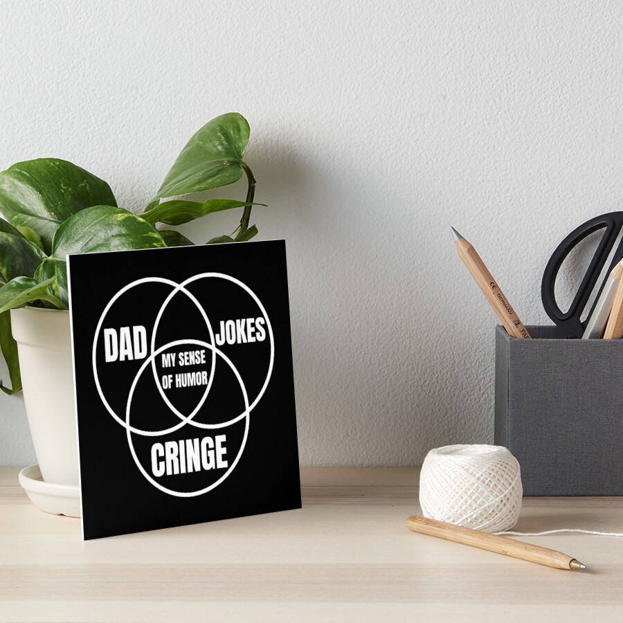 Dad Jokes Triple Venn Diagram Art Board Print By Caregiverology Redbubble 