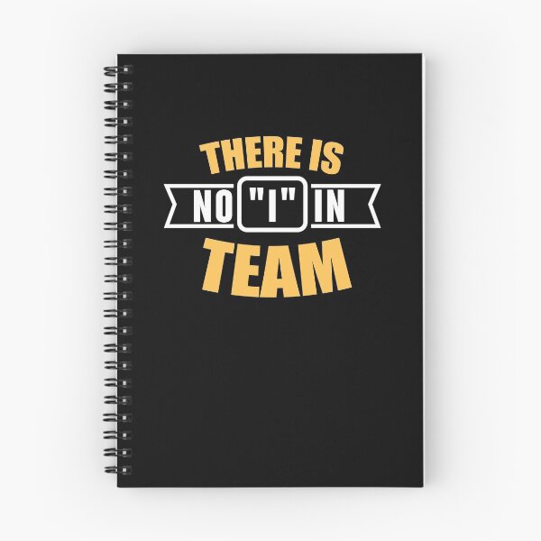 Item preview, There is no I in team designed and sold by Loyalty  Stores.