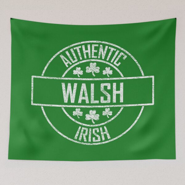 Item preview, Walsh - Authentic Irish designed and sold by irishorbust.