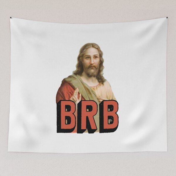 Item preview, BRB Jesus will soon return - Christian Meme designed and sold by SouthPrints.
