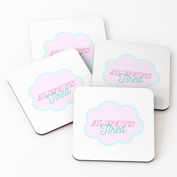 Item preview, Always Tired Dreams designed and sold by Cascoh.