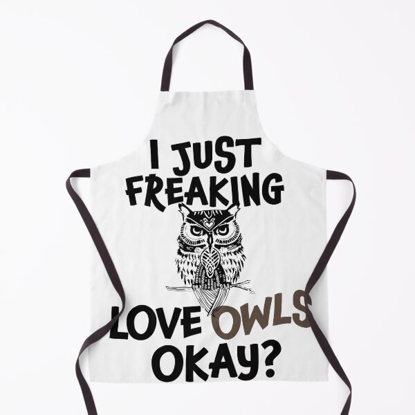 Item preview, I Just Freaking Love Owls Ok | Owl Lover | Farm Owl | Night Owl| Farm Animals designed and sold by Tasha McGlashan.