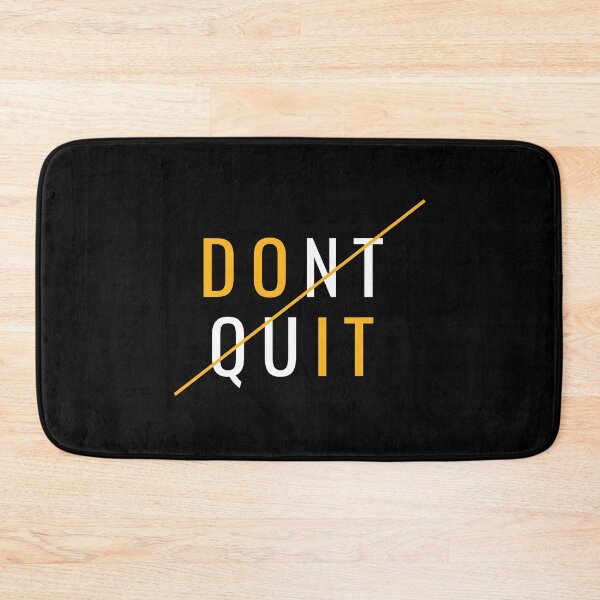 Item preview, Do It, Don't Quit, Motivational designed and sold by MelanieMerches.