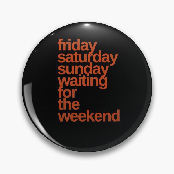 Item preview, Friday A Week Away Funny designed and sold by Life Is Beautiful.