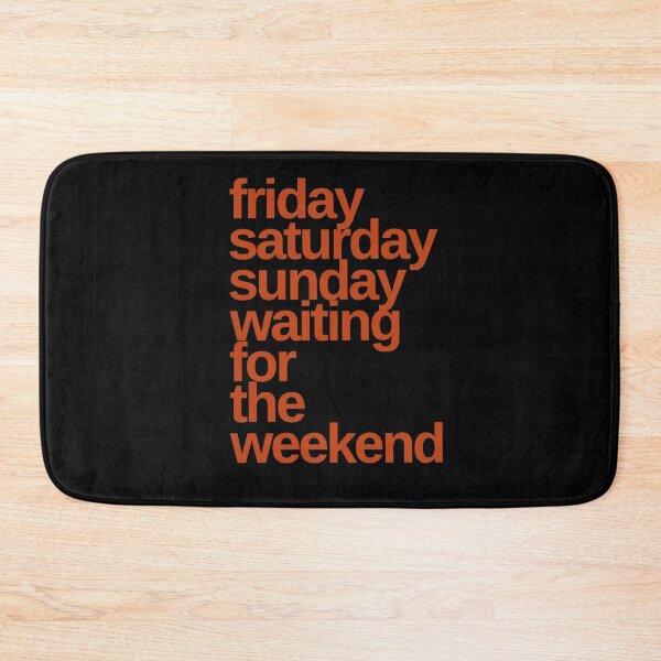 Item preview, Friday A Week Away Funny designed and sold by Life Is Beautiful.