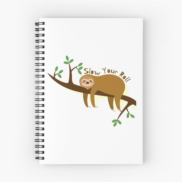 Item preview, Slow Your Roll designed and sold by SPYG.