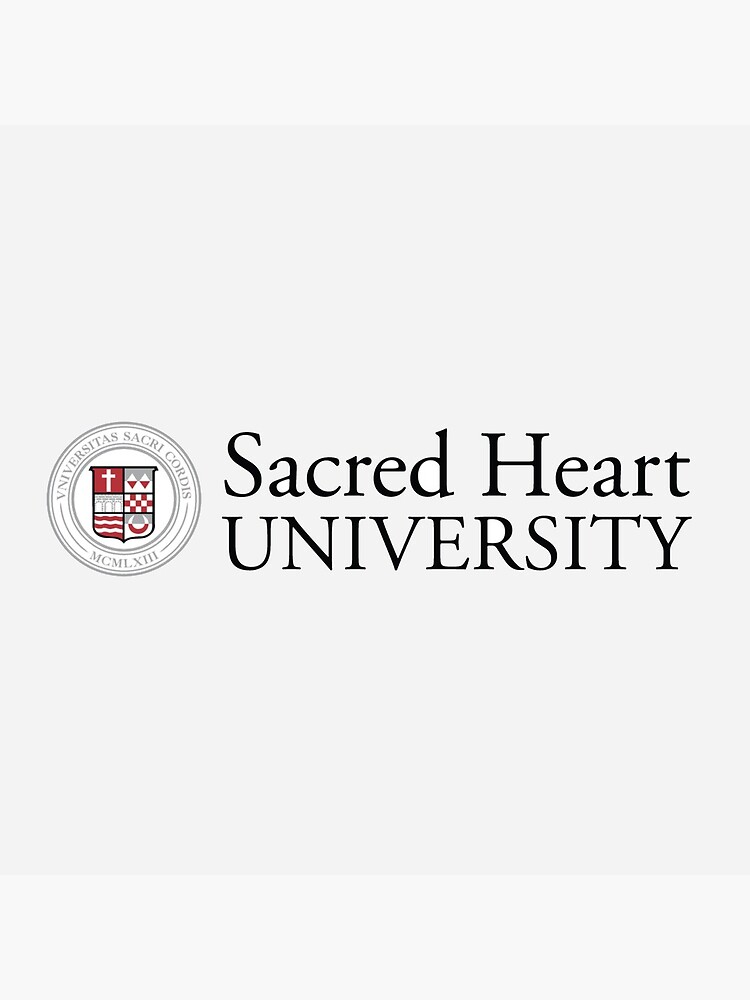 "Sacred Heart University." Poster for Sale by RadiantLex Redbubble