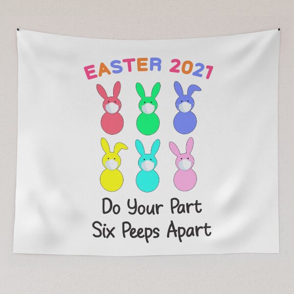 Item preview, Funny Easter 2021 Bunny Peeps - Do Your Part Six Peeps Apart designed and sold by JustBeStylish.