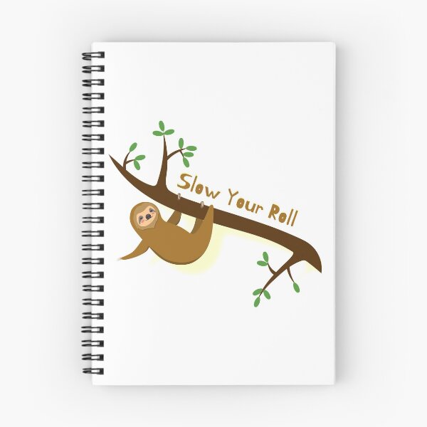 Item preview, Slow Your Roll designed and sold by SPYG.