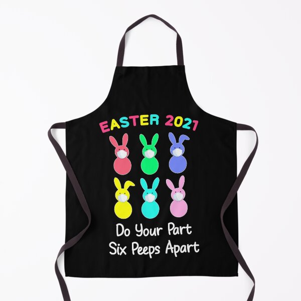 Item preview, Funny Easter 2021 Bunny Peeps - Do Your Part Six Peeps Apart designed and sold by JustBeStylish.