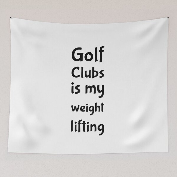 Item preview, Golf Clubs is My Weight Lifting designed and sold by SerenaBliss.