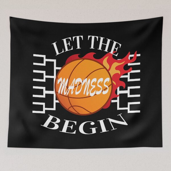 Item preview, Let The Madness Begin - Basketball designed and sold by YueHeng Creates ⭐⭐⭐⭐⭐.