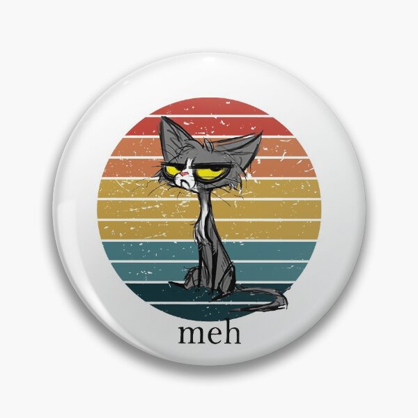 Item preview, Meh Cat Funny Cat designed and sold by HumbleShirt.