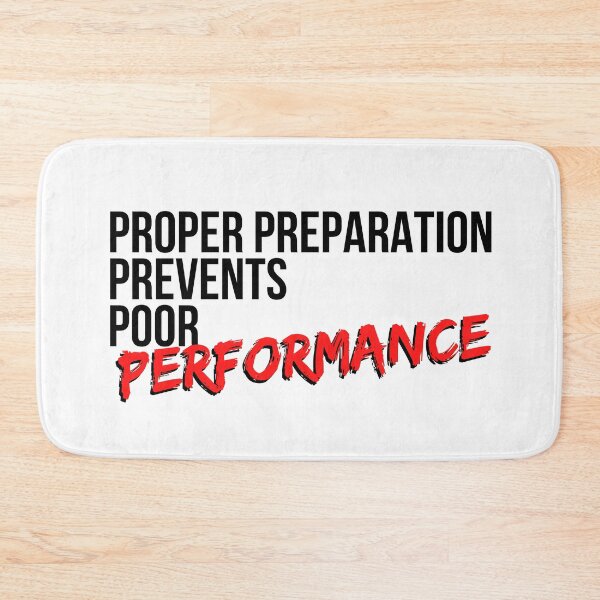 Item preview, Proper Preparation Prevents Poor Performance - Motivational Mindset designed and sold by CWolff.