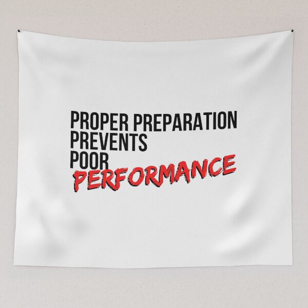 Item preview, Proper Preparation Prevents Poor Performance - Motivational Mindset designed and sold by CWolff.
