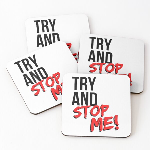 Item preview, Try and Stop Me - Motivational Mindset designed and sold by CWolff.