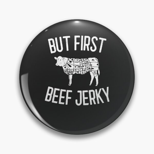 Item preview, But First Beef Jerky Gift designed and sold by EricJP.