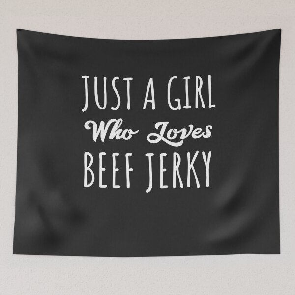 Item preview, Just A Girl Who Loves Beef Jerky Gift designed and sold by EricJP.