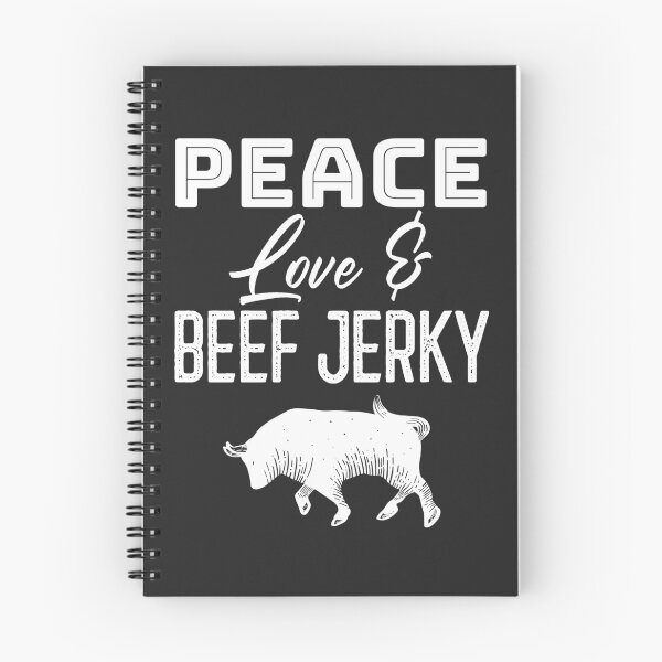 Item preview, Peace Love & Beef Jerky Gift designed and sold by EricJP.
