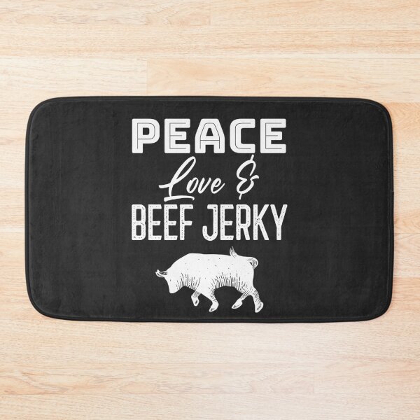 Item preview, Peace Love & Beef Jerky Gift designed and sold by EricJP.