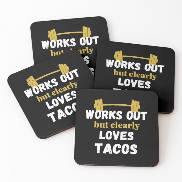 Item preview, Works Out But Clearly Loves Tacos designed and sold by Comfy Creations.