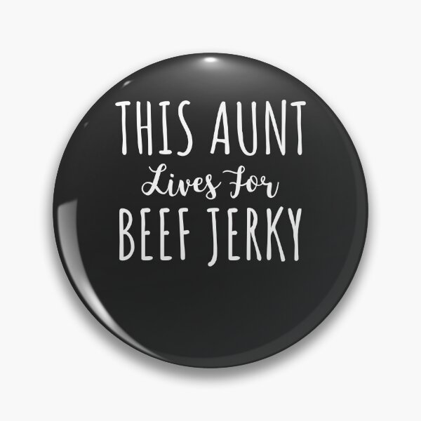 Item preview, This Aunt Lives For Beef Jerky Gift designed and sold by EricJP.
