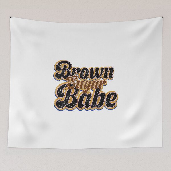 Item preview, Womens Brown Sugar Babe designed and sold by Deluxe2007.