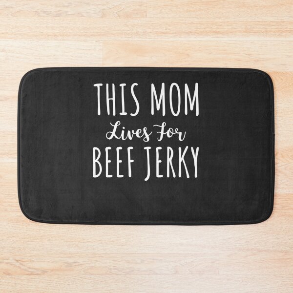Item preview, This Mom Lives For Beef Jerky Gift designed and sold by EricJP.