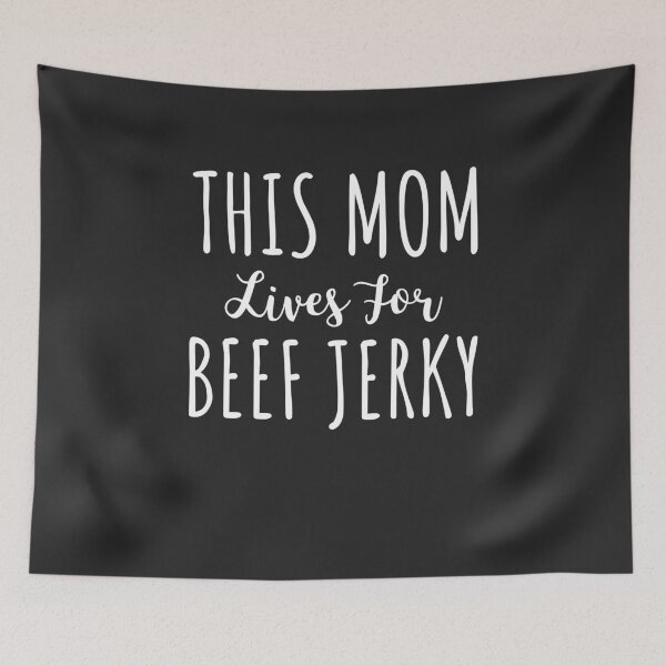 Item preview, This Mom Lives For Beef Jerky Gift designed and sold by EricJP.