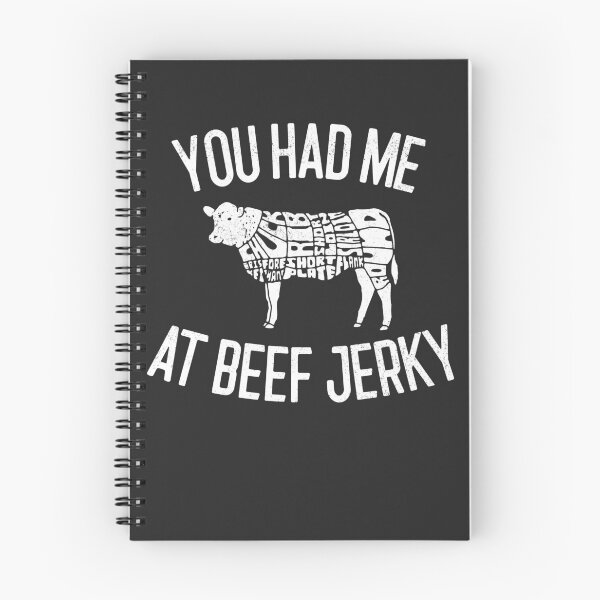 Item preview, You Had Me At Beef Jerky Gift designed and sold by EricJP.