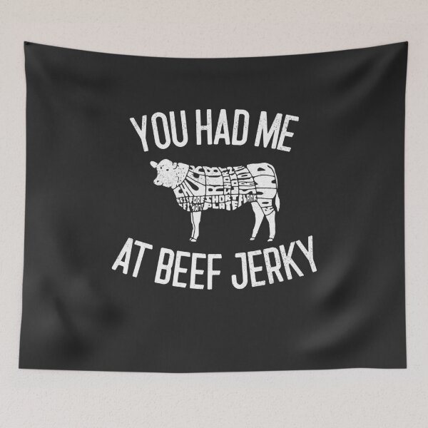 Item preview, You Had Me At Beef Jerky Gift designed and sold by EricJP.