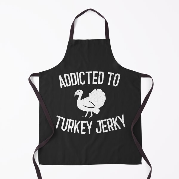 Item preview, Addicted To Turkey Jerky Gift designed and sold by EricJP.