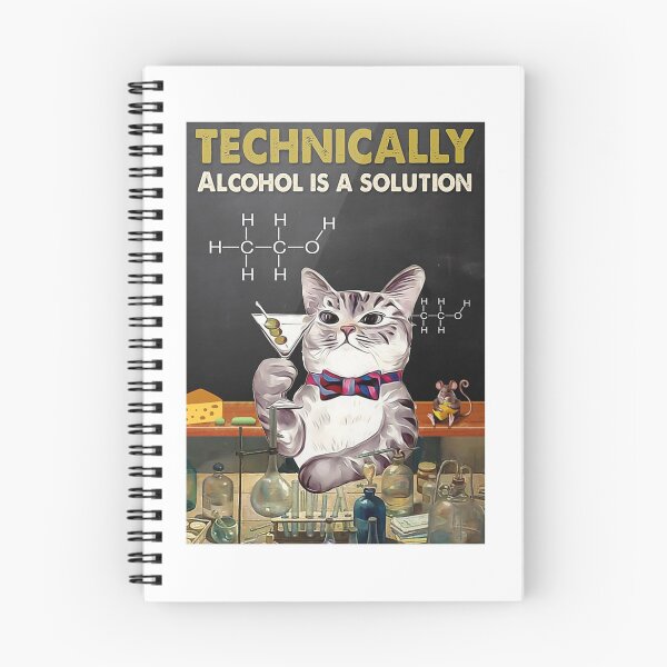 Item preview, Cat Technically Alcohol Is A Solution Poster designed and sold by JoaoGCosta.