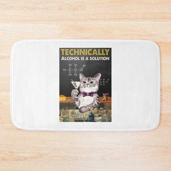 Item preview, Cat Technically Alcohol Is A Solution Poster designed and sold by JoaoGCosta.