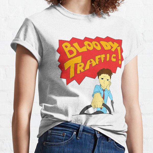 Bloody Traffic! Classic T-Shirt
