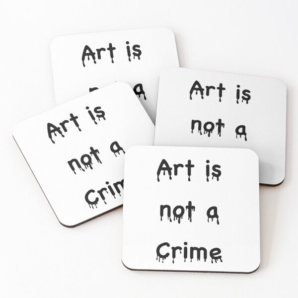 Item preview, Art is not a crime Quote  designed and sold by SoniyaArt !.