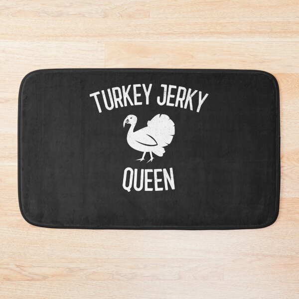 Item preview, Turkey Jerky Queen Gift designed and sold by EricJP.