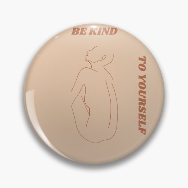Item preview, BE KIND TO YOURSELF designed and sold by ivyslippedaway.