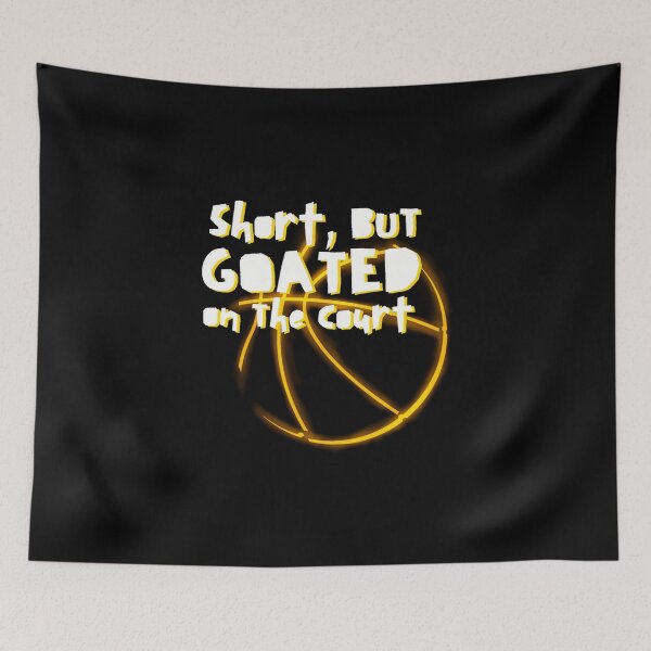 Item preview, Short, But GOATED On The COURT !! designed and sold by Soybean-Turu.