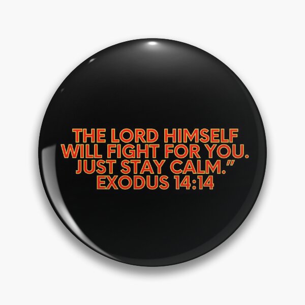 Item preview, Bible Verse Exodus 14:14 designed and sold by Prayingwarrior.