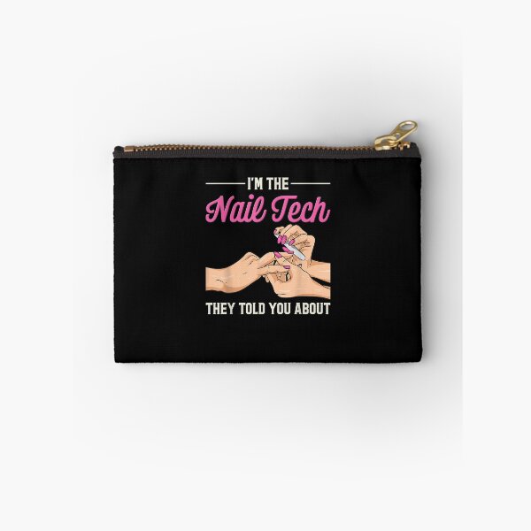 Item preview, I'm The Nail Tech They Told You About Funny Nail Studio designed and sold by ZAVDBWB.