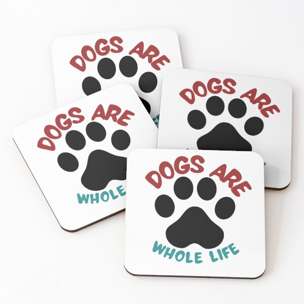 Item preview,  Dogs Are Whole Life designed and sold by Gamers Hub.
