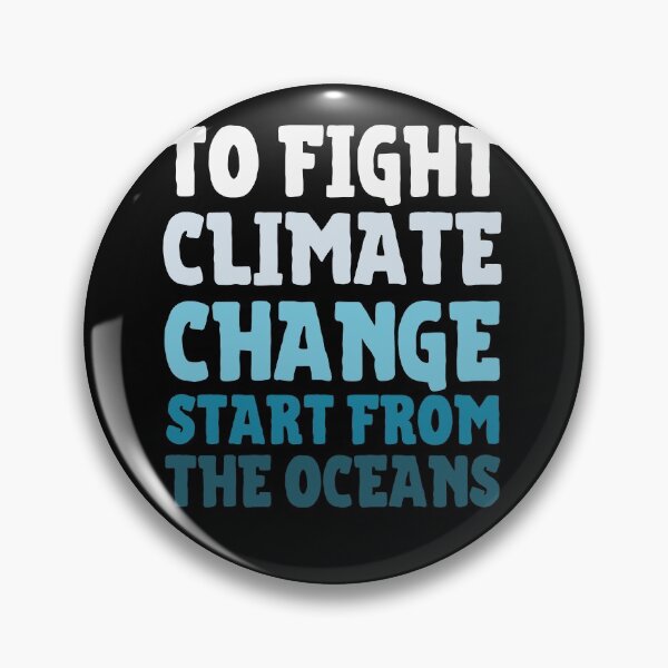 Item preview, To Fight Climate Change Start From The Oceans designed and sold by IntegrityDesign.