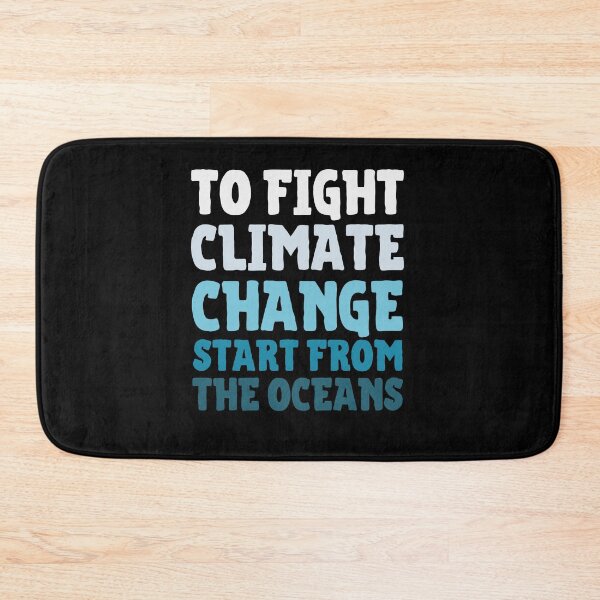 Item preview, To Fight Climate Change Start From The Oceans designed and sold by IntegrityDesign.