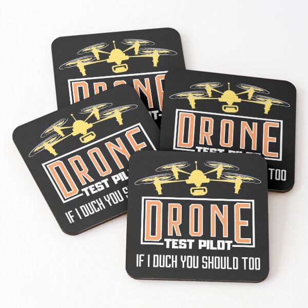 Item preview, Drone Test Pilot If I Duch You Should Too  designed and sold by GameNarongdech.
